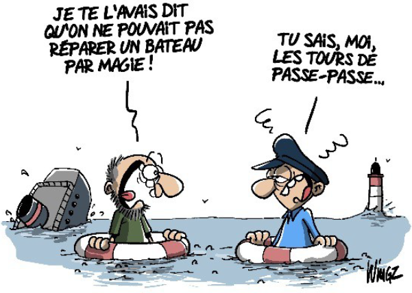 Vos Elus vous Informent 8 A2PGSO
Dessin wingz
Je te l'avais dit...
... tours de passe-passe